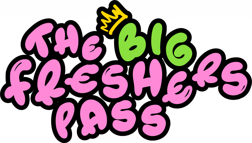THE BIG FRESHERS PASS 2 1