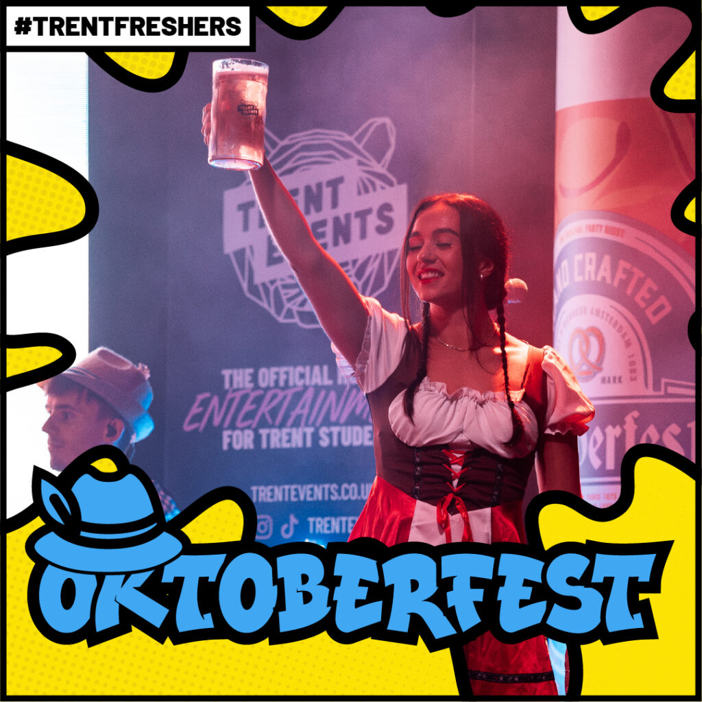 OKTOBERFEST TRENT FRESHERS 2026
