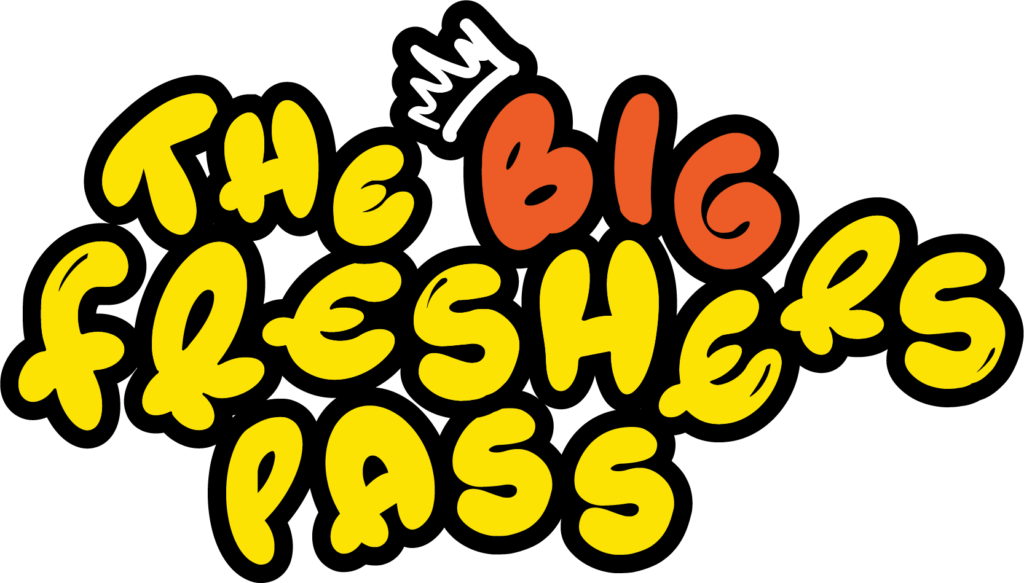 THE BIG FRESHERS PASS