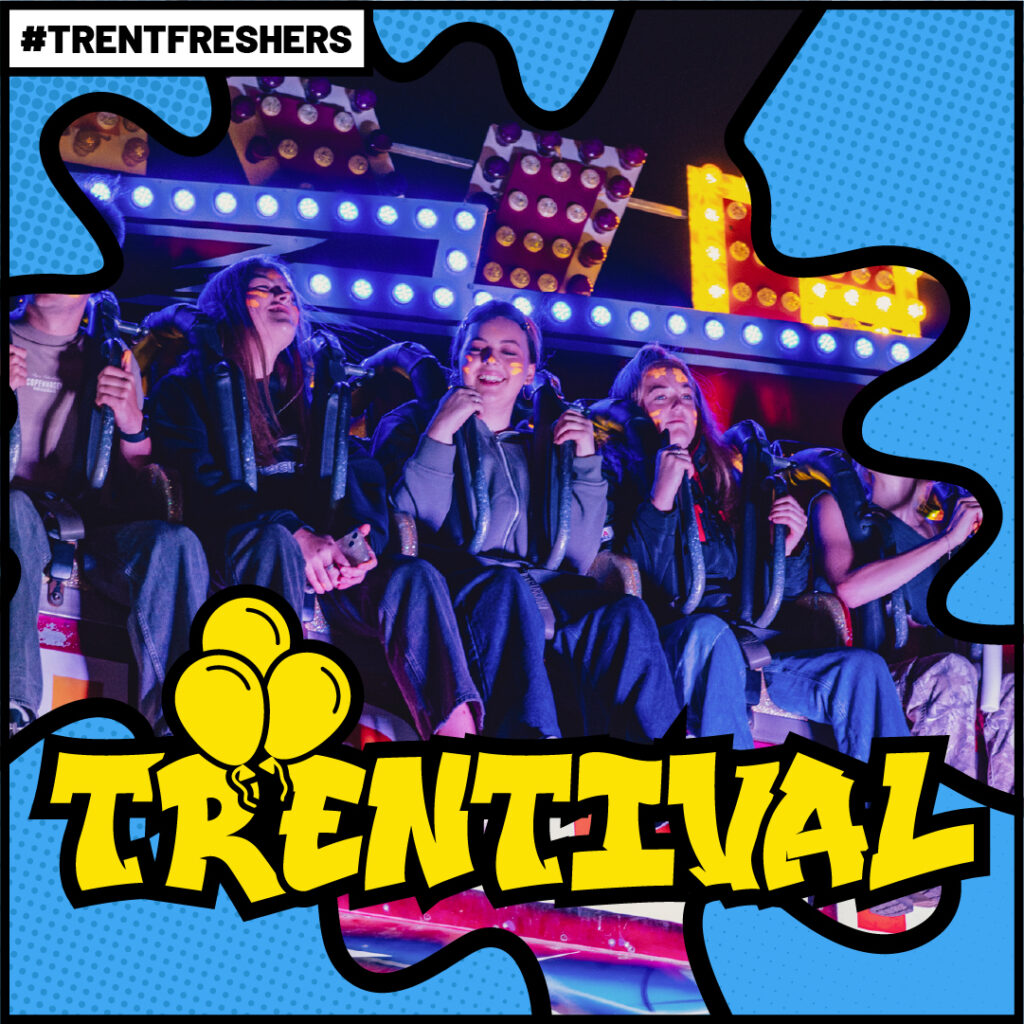 TRENTIVAL TRENT FRESHERS 2026